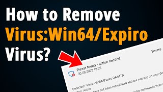 How to Remove Win64/Expiro, Win32/Expiro? [ Easy Tutorial ]