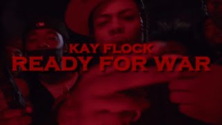 Kay Flock - Ready For War [AI] (Official Audio)