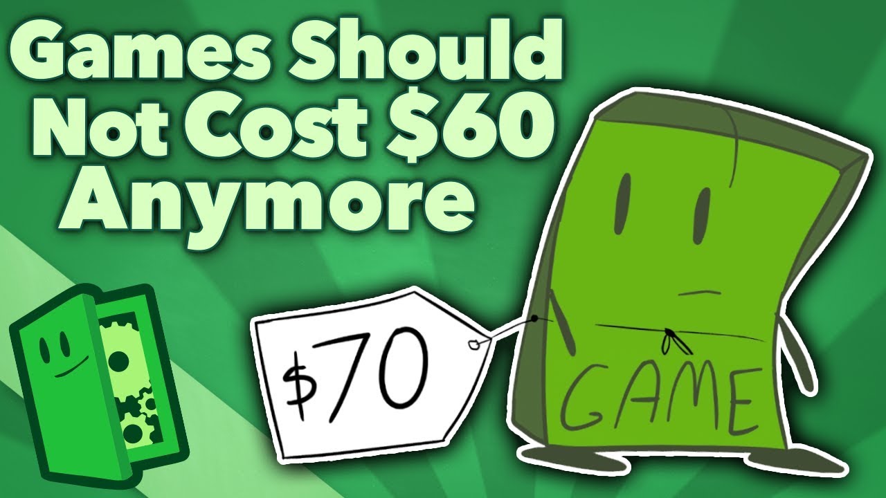 Games Should Not Cost $60 Anymore - Inflation, Microtransactions, And Publishing - Extra Credits