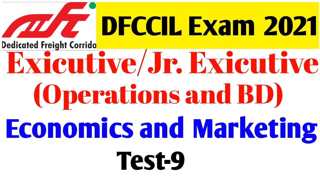 Test-9/dfccil economics and marketing/Economics and marketing for dfccil/dfccil marketing question