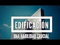 La Edificación: Una Habilidad que Paga en Multinivel