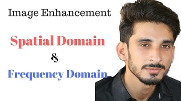 Image Enhancement :Spatial Domain and Frequency Domain Hindi Urdu 13