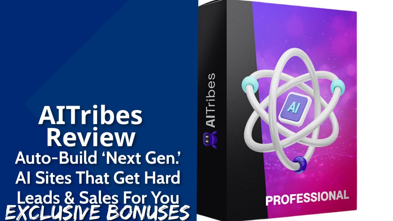 AITribes Review | Auto-Build ‘Next Gen.’ AI Sites That Get Hard Leads & Sales For You