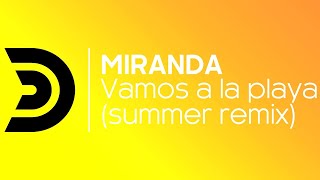 Miranda - Vamos A La Playa (Dual Beat Remix) [Official]