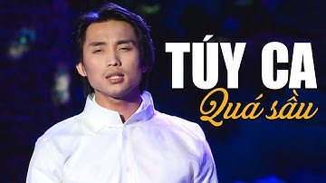 TÚY CA, LINH HỒN TƯỢNG ĐÁ - Đan Nguyên | 1000 Người Nghe Thì 999 Người Ngất Lên Ngất Xuống Vì Say