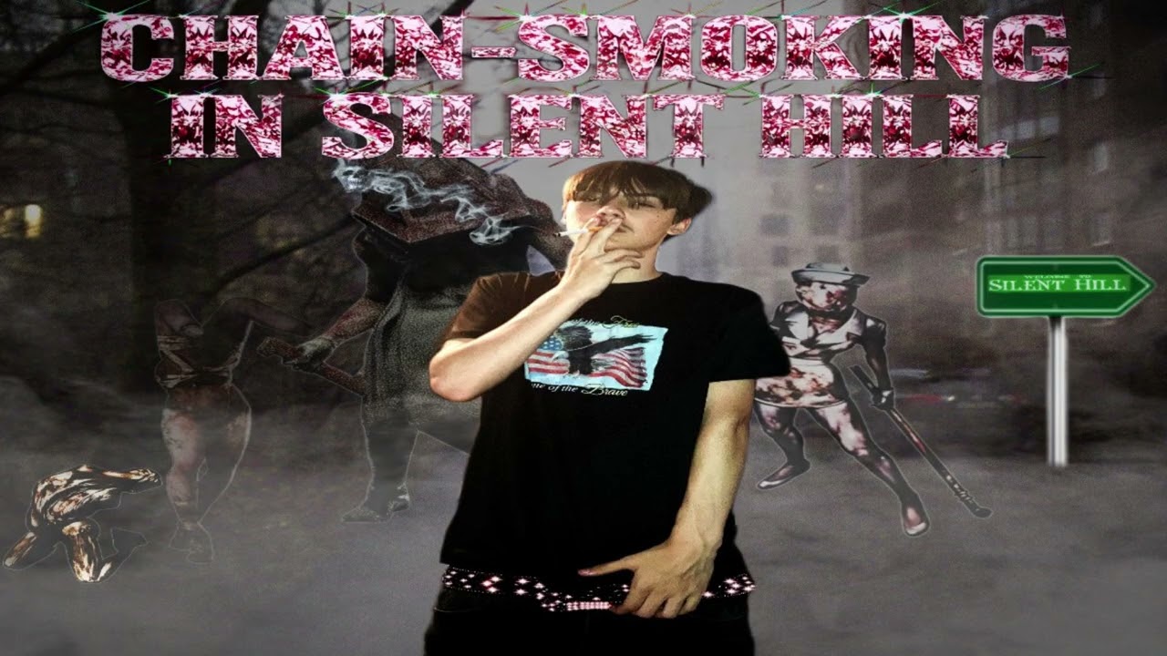 DEV - CHAIN - SMOKING IN SILENT HILL **FULL MIXTAPE** [2026] cover