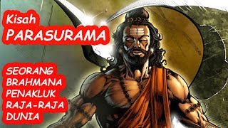 Kisah Parasurama Awatara, Penakluk Raja-Raja Dunia