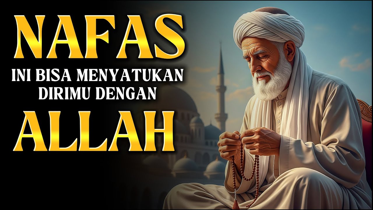 ILMU NAFAS YANG MENYATUKAN RUH DAN JASAD