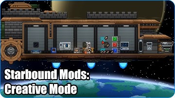 Starbound Mods: Creative Mode Mod