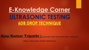 #6DB drop technique #ULTRASONIC TESTING #important Notes