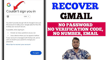 Gmail Account Recovery Without 2 Step Verification, Code, Recovery Email or Phone Number