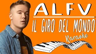 🎹 ALFV - Il Giro Del Mondo KARAOKE🎤 (Piano Instrumental)