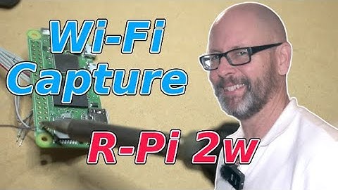 Wi-Fi Capture Device Upgrade To Raspberry Pi 2 w