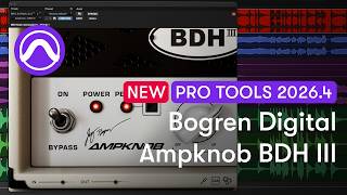 How to Use Bogren Digital Ampknob BDH III in Pro Tools