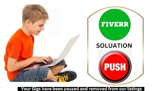 Your Gigs have been paused and removed from our listings || Fiverr paused gig activation processes screenshot 3