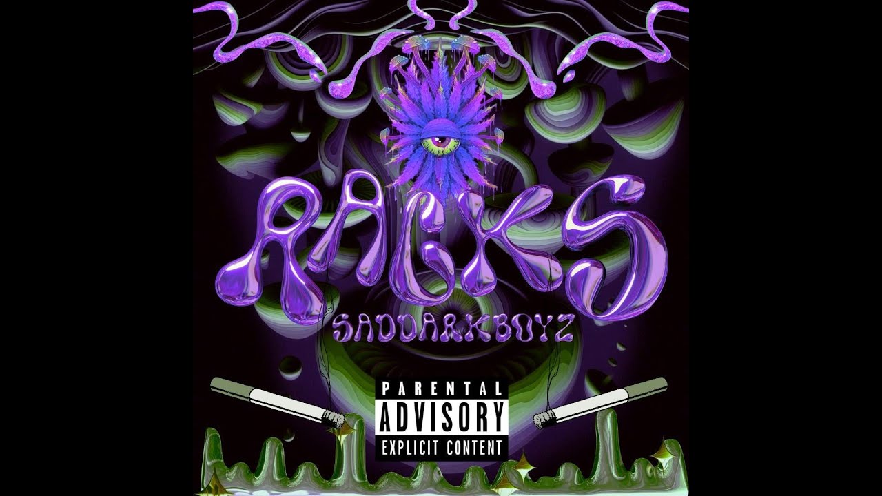 Watch RACKS - SadDarkBoyz on YouTube Watch RACKS - SadDarkBoyz on YouTube