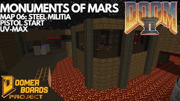 DOOM II: DBP01 Monuments of Mars - Map 06 Steel Militia