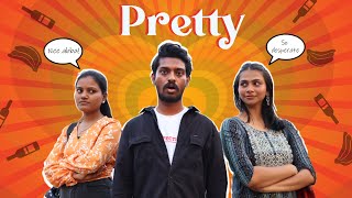 PRETTY | Tenglish (Telugu+English) Short Film | Vignesh, Aastha, Laharika | Directed by Nikhileswar