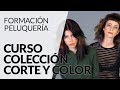 Curso Colección Corte y Color