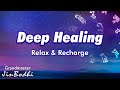 2 hour guru rinpoches heart mantra healing series deephealing relax recharge