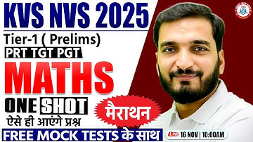 KVS - NVS 2025 Maths Marathon | Maths One Short Marathon, KVS Tier 1 Maths By Gyanendra Sir