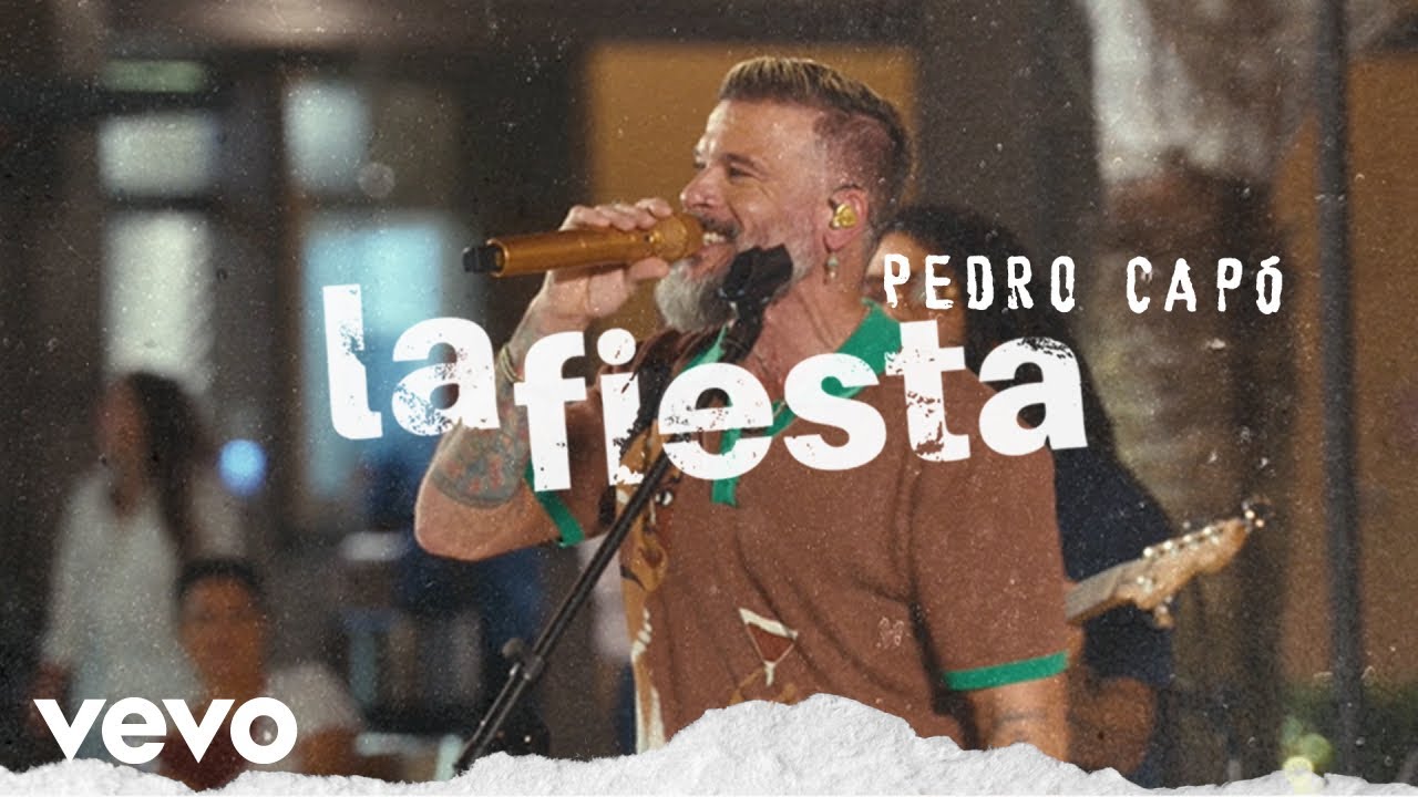 Pedro Cap   La Fiesta Live Performance
