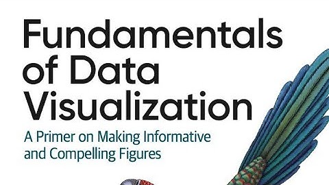 Fundamentals of Data Visualization A Primer on Making Informative and Compelling Figure Claus Wilke