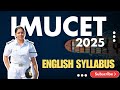 ENGLISH SYLLABUS FOR IMU CET 2025 EXPLAINED BY CDT. PRERONA GHOSH || IMPORTANT TOPICS