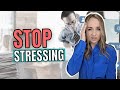 How to Handle Stress at Work (and in LIfe) | 7 Tips to Stop Stressing About Work