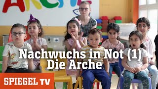 Nachwuchs in Not (1): Die Arche | SPIEGEL TV