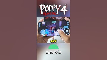 🔥 How To Play Poppy Playtime Chapter 4 On Android (REAL) Poppy Playtime Chapter 4 Mobile
