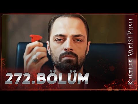 Kurtlar Vadisi Pusu - 272. Bölüm FULL HD