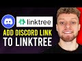 How To Add Discord Link To Linktree