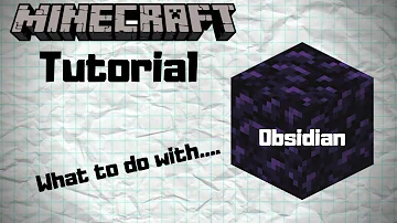 Como pegar a Pedra Obsidiana no Minecraft?