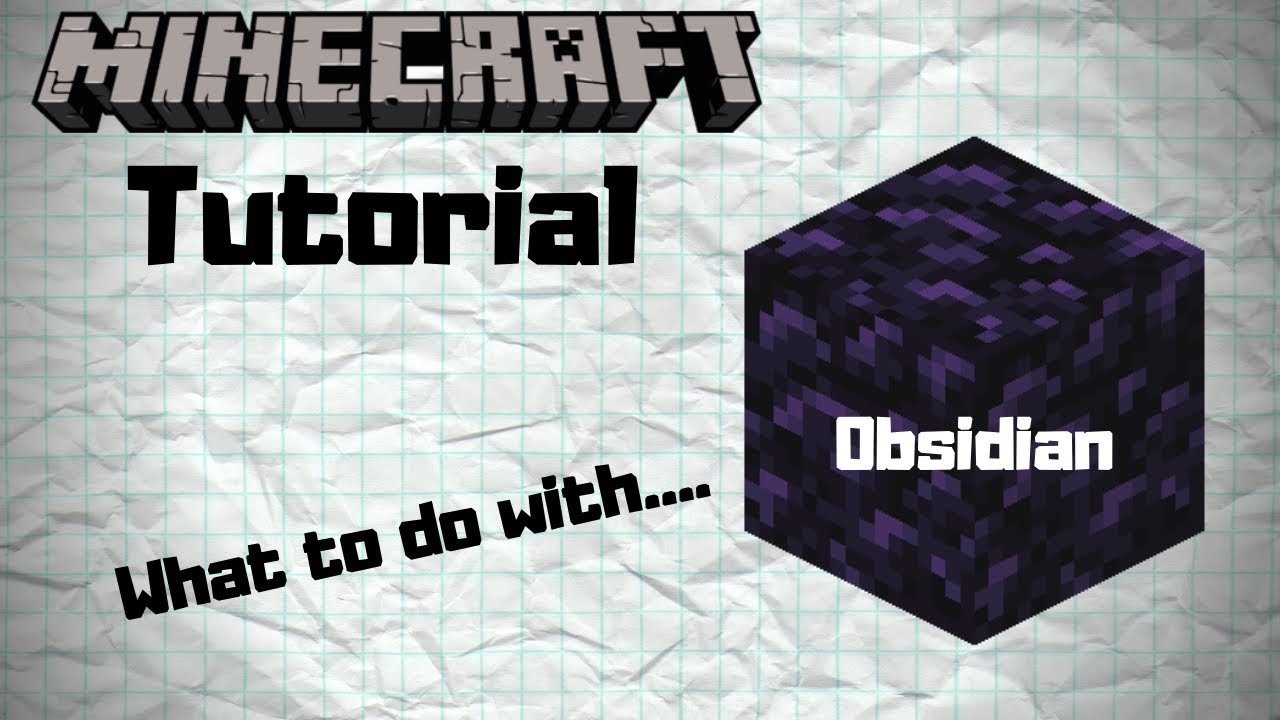 How to Use Obsidian - Minecraft Tutorial - YouTube
