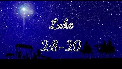 Luke 2:8-20 - NLT Audiovisual Advent-Christmas Reading
