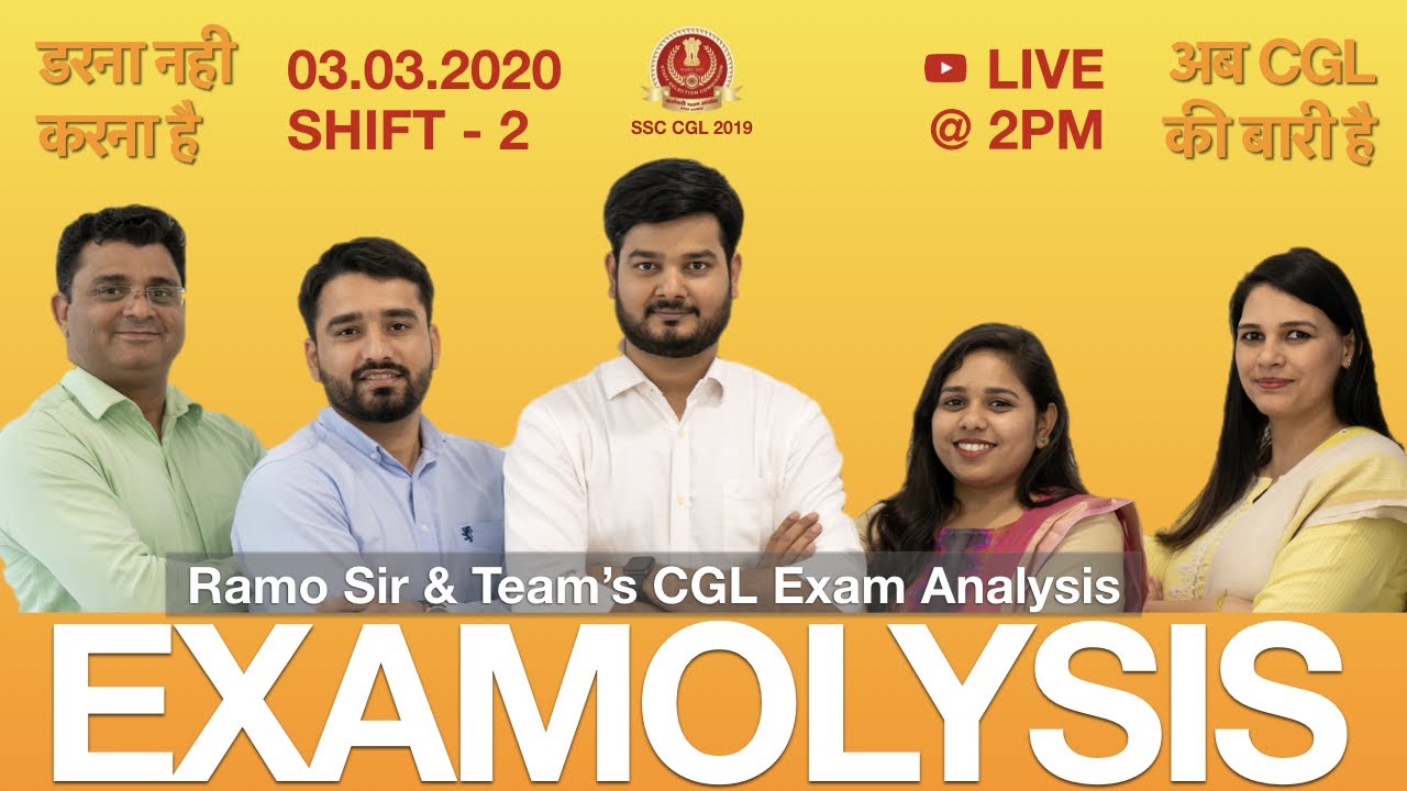 Examolysis SSC CGL 2019 3rd March Shift 2 by RaMo Sir and Team