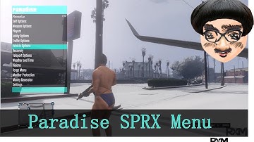 [GTA5/1.27] Paradise Sprx Menu by gopro_2027 | ReaperXMoDz