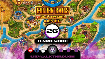 Golden Rails 2 - Level 26 - Small Town Story - Walkthrough