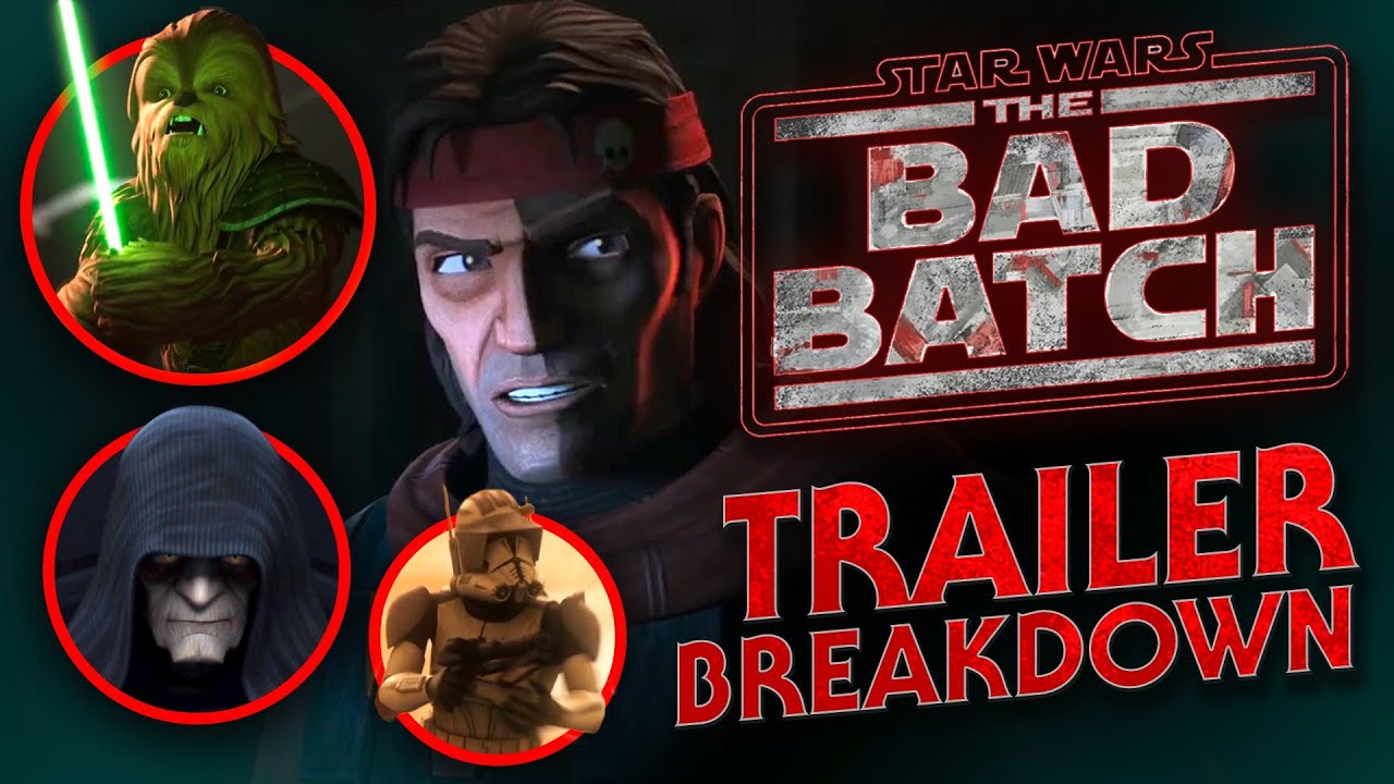 The Bad Batch Season Two Trailer BREAKDOWN