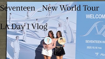 Seventeen NEW_ LA Day 1 Vlog!!!