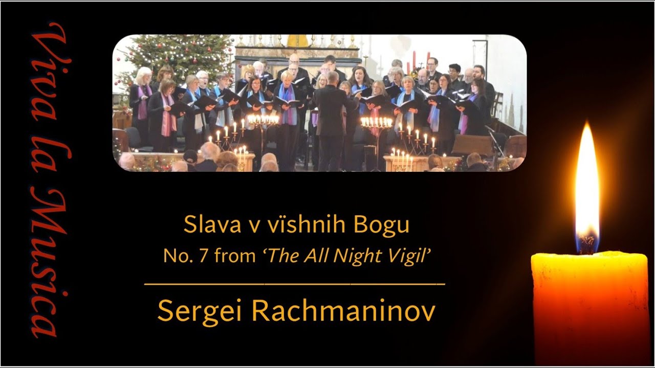 Rachmaninov - All night Vigil 07 - Slava v vïshnih Bogu