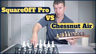 Chessnut Air VS SquareOFF Pro - Important Physical and Software Considerations screenshot 4