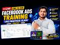 Facebook Ads Live Training for Beginners  Complete Practical Session