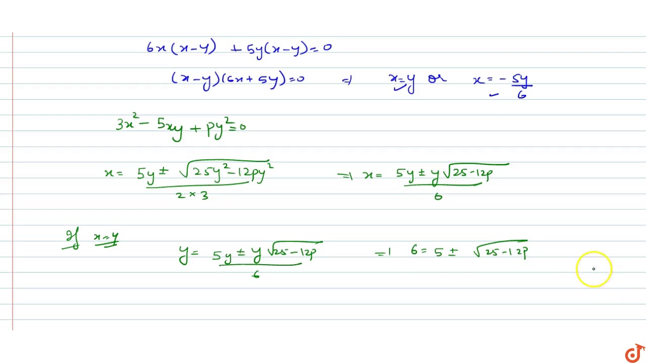 If The Pair Of Lines 3x 2 5xy py 2 0 And 6x 2 xy 5y 2 0 Have One if-the-pair-of-lines-3x-2-5xy-py-2-0-and-6x-2-xy-5y-2-0-have-one