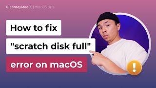 How to Fix "Scratch Disk Full" Error on MacOS