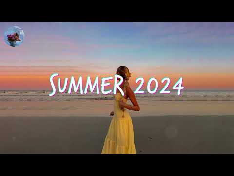 Best Summer Songs 2024 Summer Hits 2024 Playlist