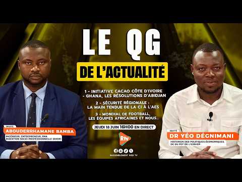 Le QG de l’actualité du jeudi 18 juin 2026