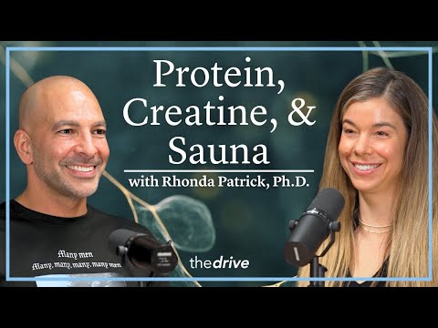369 ‒ Rethinking protein needs for muscle and longevity, and the benefits of creatine & sauna use thumbnail