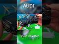 Unboxing AUDI Sport Quattro car model #cars #shorts